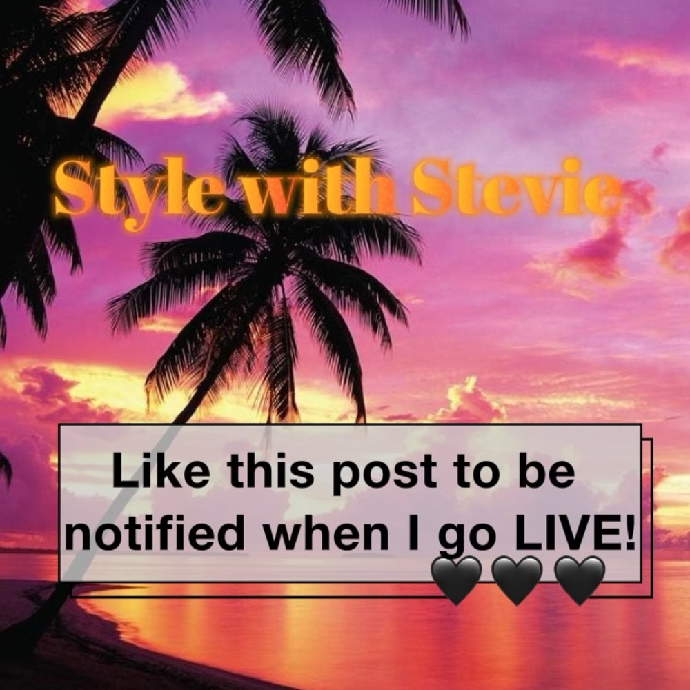 Style with Stevie LIVE Posh Show -Like to be notified!